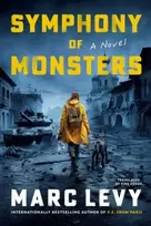 KNYGA Levy, Marc Symphony of Monsters: A Novel