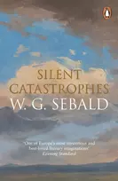 KNYGA Sebald, W. G. Silent Catastrophes: Essays in Austrian Literature