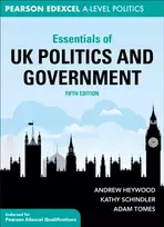 KNYGA Heywood, Andrew (Freelance author, UK); Schindler, Kathy Essentials of UK Politics and Government