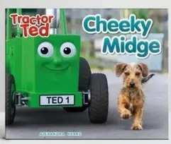 KNYGA heard, alexandra Tractor Ted Cheeky Midge Book: Join Cheeky Midge who is trying not to have a bath