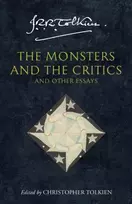 KNYGA Tolkien, J. R. R. Monsters and the Critics