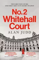 KNYGA Judd, Alan No. 2 Whitehall Court: THE NEW SPY THRILLER FROM THE MASTER OF THE GENRE