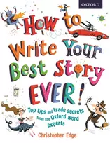 KNYGA Edge, Christopher How to Write Your Best Story Ever!