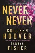 KNYGA Hoover, Colleen; Fisher, Tarryn Never Never