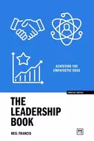 KNYGA Francis, Neil Leadership Book: Achieving the Empathetic Edge
