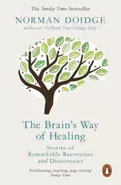 KNYGA Doidge, Norman Brain's Way of : Stories of Remarkable Recoveries and Discoveries