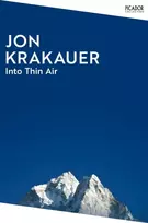 KNYGA Krakauer, Jon Into Thin Air: A Personal Account of the Everest Disaster
