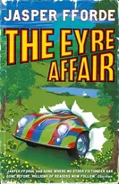 KNYGA Fforde, Jasper Eyre Affair: Thursday Next Book 1