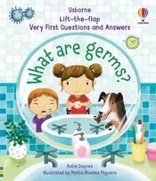 KNYGA Daynes, Katie Very First Questions and Answers What are Germs?