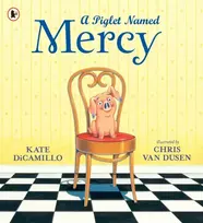 KNYGA DiCamillo, Kate Piglet Named Mercy