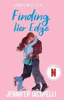 KNYGA Iacopelli, Jennifer Finding Her Edge: A must-read YA sports romance love triangle on ice and Netflix Top Ten series!
