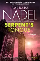 KNYGA Nadel, Barbara Serpent's Tongue (Ikmen Mystery 28): Meet Ikmen in THE TURKISH DETECTIVE, BBC Two's sensational TV series