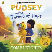 KNYGA Fletcher, Tom Pudsey and the Thread of Hope