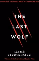 KNYGA Krasznahorkai, Laszlo Last Wolf & Herman: Winner of the Nobel Prize in Literature 2025