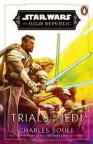 KNYGA Soule, Charles Star Wars: Trials of the Jedi (High Republic)