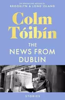 KNYGA Toibin Colm News from Dublin