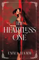 KNYGA Hamm Emma Heartless One: the addictive and sizzling dark romantasy from USA Today bestseller Emma Hamm