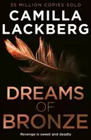 KNYGA Lackberg Camilla Dreams of Bronze