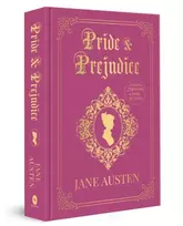 KNYGA Austen, Jane Pride & Prejudice: Deluxe Hardbound Edition