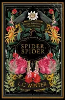 KNYGA Winter, L.C. Spider, Spider: 'Juodas as night and as cleverly woven as a spider's web' Anna Mazzola