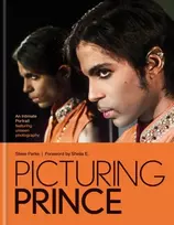 KNYGA Parke, Steve Picturing Prince: An Intimate Portrait