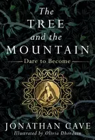 KNYGA Cave, Jonathan Tree and the Mountain: Dare to Become