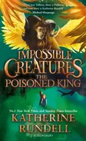 KNYGA Rundell, Katherine Poisoned King: Discover the epic adventure series loved by readers around the world