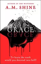 KNYGA Shine, A.M. Grace: an edge-of-your-seat horror novel from the author of The Watchers