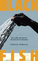 KNYGA Debelle Speech Juodas Fish: How to fish, and stories of the wata, kin & community
