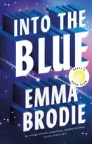KNYGA Brodie, Emma Into the Mėlyna: The Reese's Book Club Pick! The will-they-won't-they love story with intense yearning loved by Taylor Jenkins Reid