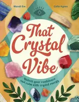 KNYGA Em Mandi That Crystal Vibe: Unlock your confidence and calm with crystal energy