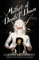 KNYGA Broadbent, Carissa Mother of Death and Dawn