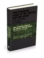 KNYGA Stevenson, Robert Louis Strange Case of Dr Jekyll and Mr Hyde: The Gothic Classic