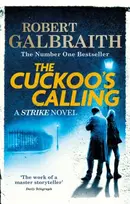 KNYGA Galbraith, Robert Cuckoo's Calling: Cormoran Strike Book 1
