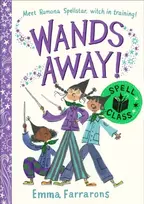 KNYGA Farrarons, Emma Wands Away: Spell Class