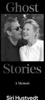 KNYGA Hustvedt, Siri Ghost Stories: A Memoir - 'What a kind, honest book. What a gift of love' David Mitchell