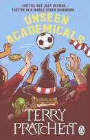 KNYGA Pratchett, Terry Unseen Academicals: (Discworld Novel 37)