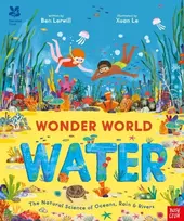 KNYGA Lerwill Ben National Trust: Wonder World: Vanduo: The Natural Science of Rain, Rivers and Oceans