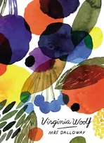 KNYGA Woolf, Virginia Mrs Dalloway (Vintage Classics Woolf Series)