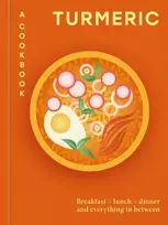 KNYGA Hamlyn Turmeric: A Cookbook: Breakfast – lunch – dinner and everything in between