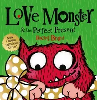 KNYGA Bright, Rachel Love Monster and the Perfect Present