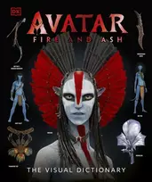 KNYGA Perez, Reymundo Avatar Fire and Ash The Visual Dictionary