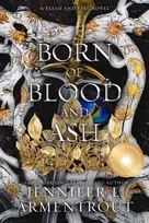 KNYGA Armentrout, Jennifer L. Born of Blood and Ash Special Edition