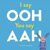 KNYGA Kane, John I say Ooh You say Aah