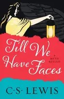 KNYGA Lewis, C. S. Till We Have Faces