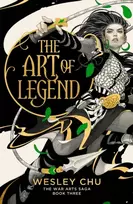 KNYGA Chu, Wesley Art of Legend: The epic conclusion to the acclaimed War Arts Saga trilogy