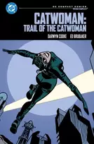 KNYGA Brubaker, Ed; Cooke, Darwyn Catwoman: Trail of the Catwoman: DC Compact Comics Edition