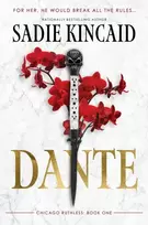 KNYGA Kincaid, Sadie Dantė