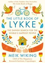 KNYGA Wiking Meik Little Book of Lykke: The Danish Search for the World's Happiest People