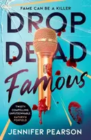 KNYGA Pearson, Jennifer Drop Dead Famous: The crime thriller obsession of the summer!